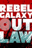 REBEL GALAXY OUTLAW