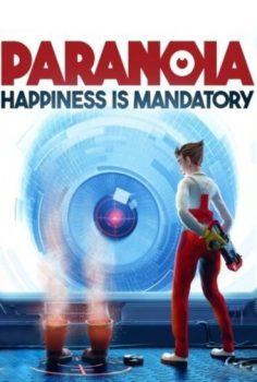 PARANOIA HAPPINESS IS MANDATORY