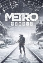 METRO EXODUS ENHANCED EDITION