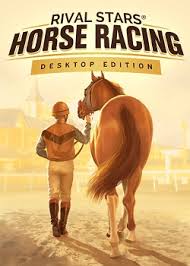 RIVAL STARS HORSE RACING DESKTOP PC EDITION