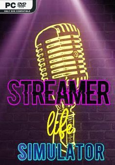 STREAMER LIFE SIMULATOR V1.2.5