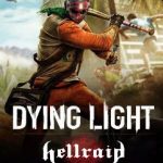 Cover PC de Dying Light Hellraid Lord Hectors Demise