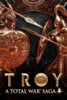 A TOTAL WAR SAGA TROY