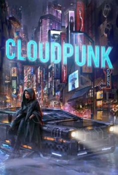 CLOUDPUNK CITY OF GHOSTS