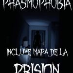 Cover Phasmophobia v.0.2 Con mapa prision PC