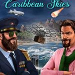 Cover de Tropico 6 Caribbean Skies