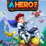 Cover de Who Needs a Hero para PC