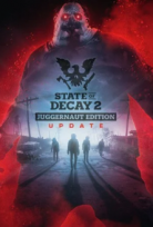 STATE OF DECAY 2 JUGGERNAUT PLAGUE TERRITORY ONLINE  + BONUS SoD 1