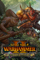 WARHAMMER II THE SILENCE AND THE FURY