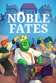 NOBLE FATES