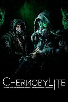 CHERNOBYLITE ENHANCED EDITION