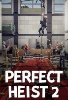 PERFECT HEIST 2 ONLINE