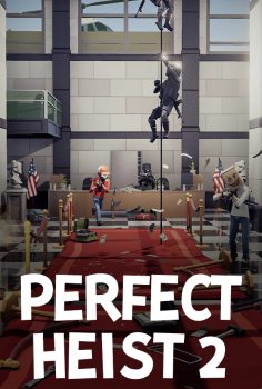 PERFECT HEIST 2 ONLINE