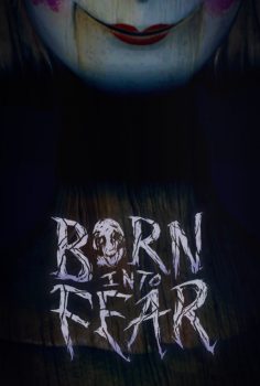 BORN INTO FEAR PC