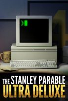 THE STANLEY PARABLE ULTRA DELUXE