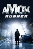 AMOK RUNNER